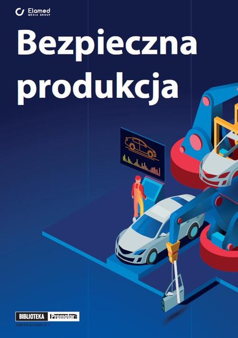 ebooki: Bezpieczna produkcja &ndash; ebook