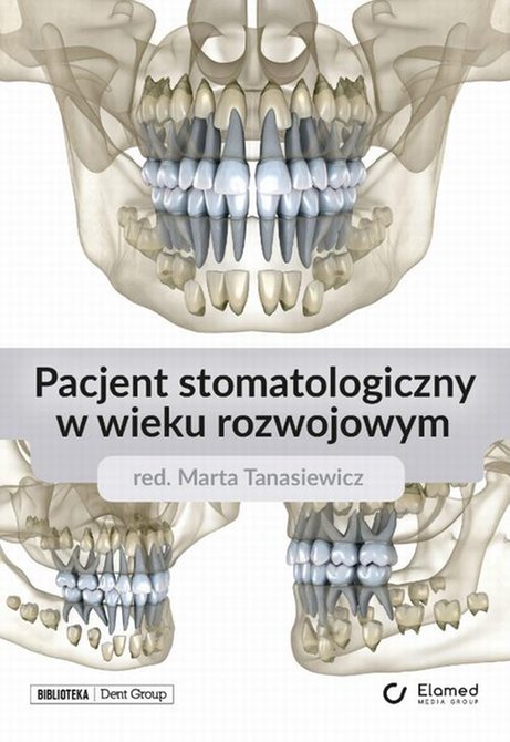ebooki: Pacjent stomatologiczny w wieku rozwojowym &ndash; ebook