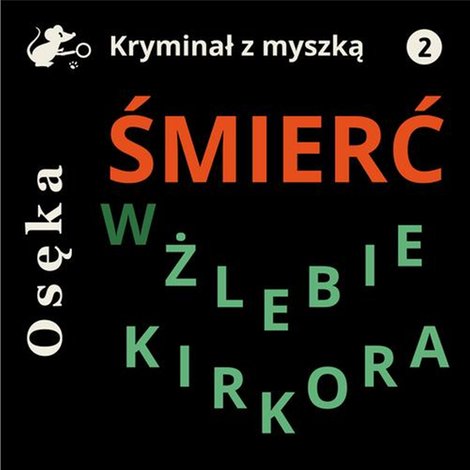 audiobooki: Śmierć w Żlebie Kirkora &ndash; audiobook