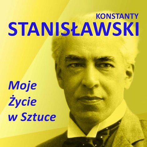 audiobooki: Moje życie w sztuce &ndash; audiobook