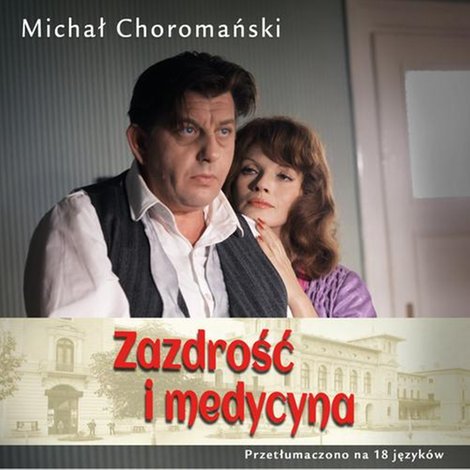 audiobooki: Zazdrość i medycyna &ndash; audiobook