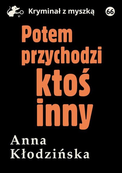 ebooki: Potem przychodzi ktoś inny &ndash; ebook