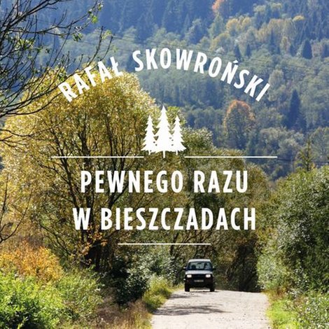 audiobooki: Pewnego razu w Bieszczadach &ndash; audiobook