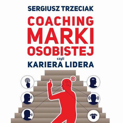 audiobooki: Coaching marki osobistej czyli Kariera lidera &ndash; audiobook