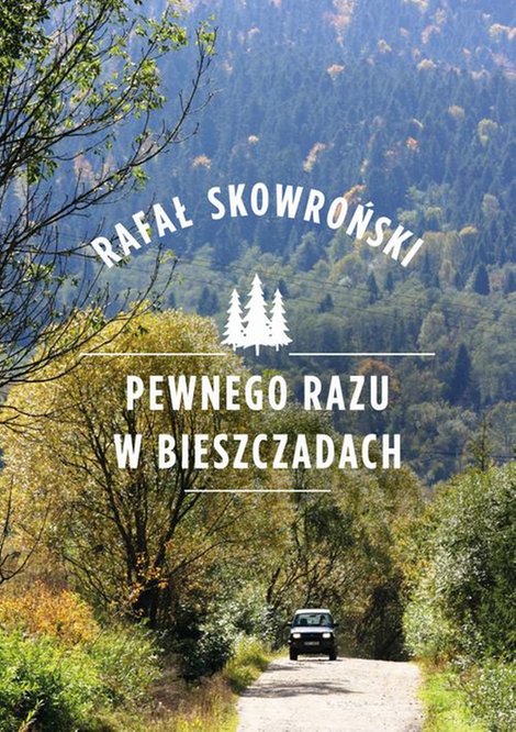 ebooki: Pewnego razu w Bieszczadach – ebook