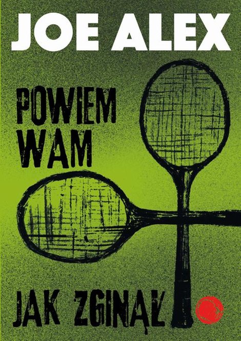 ebooki: Powiem wam, jak zginął &ndash; ebook