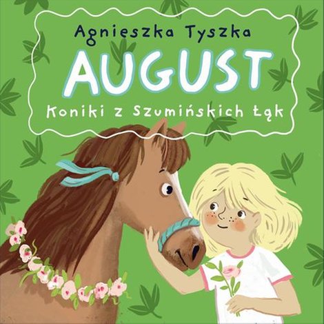 audiobooki: August. Koniki z Szumińskich Łąk &ndash; audiobook