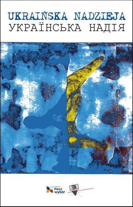 ebooki: Ukraińska Nadzieja. Antologia poezji &ndash; ebook