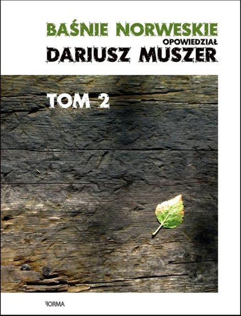 ebooki: Baśnie norweskie. opowiedział Dariusz Muszer. tom 2 &ndash; ebook