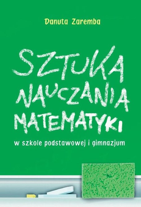 ebooki: Sztuka nauczania matematyki w szkole podstawowej i gimnazjum &ndash; ebook