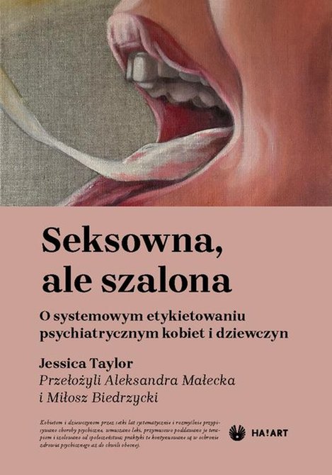 ebooki: Seksowna, ale szalona. O systemowym etykietowaniu psychiatrycznym kobiet i dziewczyn &ndash; ebook