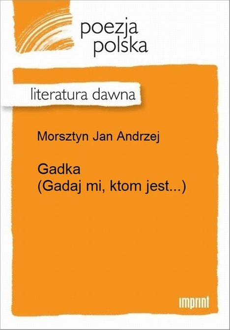 ebooki: Gadka (Gadaj mi, ktom jest...) &ndash; ebook