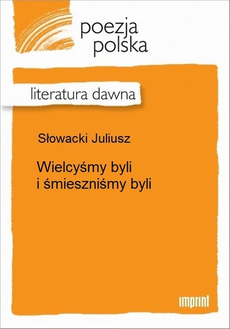ebooki: Wielcyśmy byli i śmieszniśmy byli &ndash; ebook