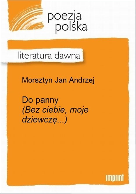 ebooki: Do panny (Bez ciebie, moje dziewczę...) &ndash; ebook