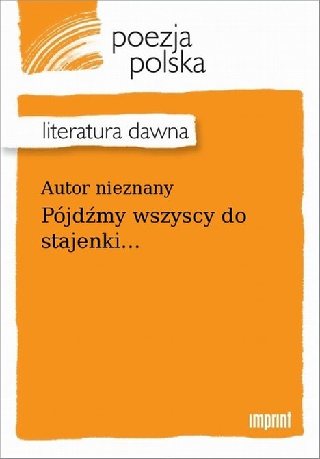 ebooki: P&oacute;jdźmy wszyscy do stajenki... &ndash; ebook