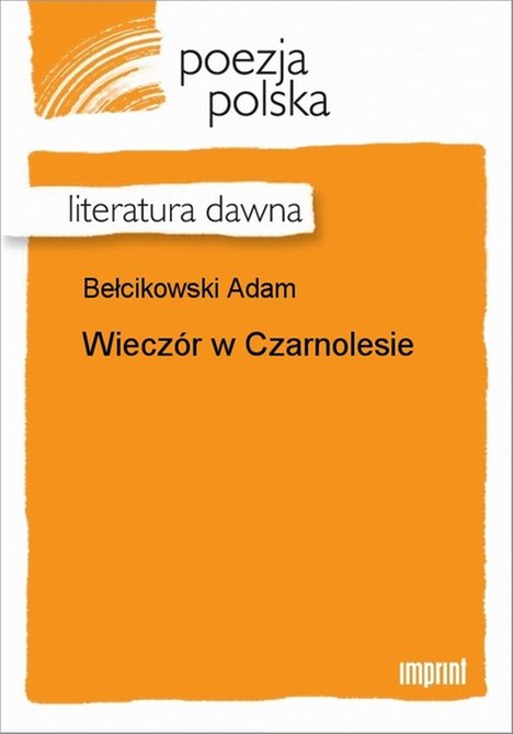 ebooki: Wiecz&oacute;r w Czarnolesie &ndash; ebook