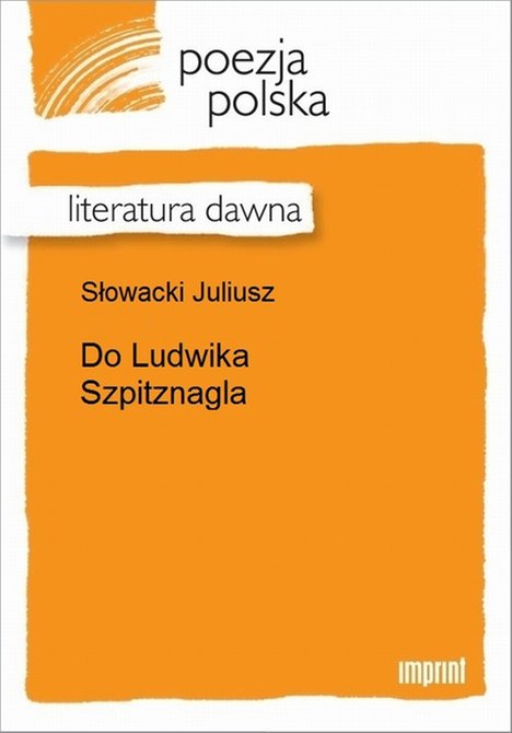 ebooki: Do Ludwika Szpitznagla – ebook