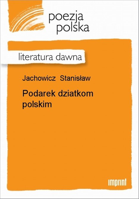 ebooki: Podarek dziatkom polskim &ndash; ebook