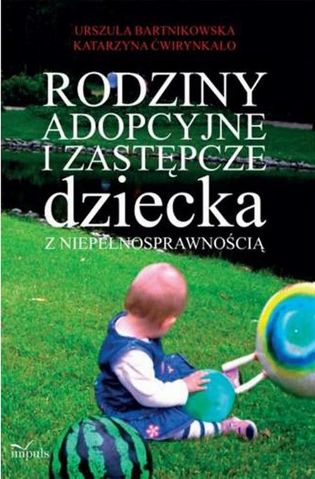 ebooki: Rodziny adopcyjne i zastępcze dziecka z niepełnosprawnością &ndash; ebook