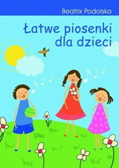 ebooki: Łatwe piosenki dla dzieci. + płyta CD &ndash; ebook