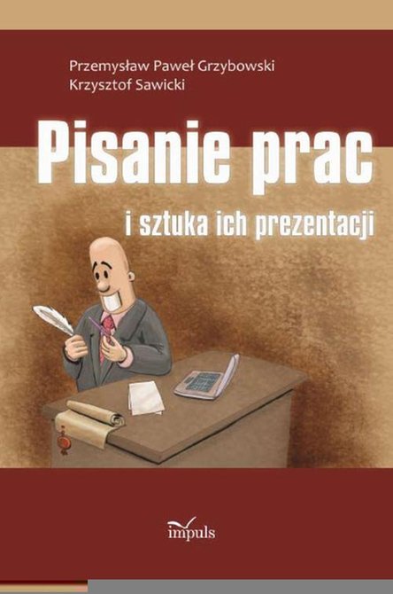 ebooki: Pisanie prac i sztuka ich prezentacji &ndash; ebook