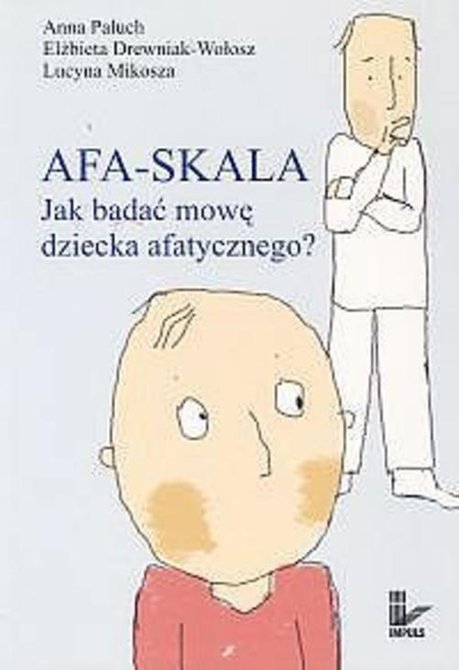 ebooki: AFA-SKALA Jak badać mowę dziecka afatycznego? &ndash; ebook