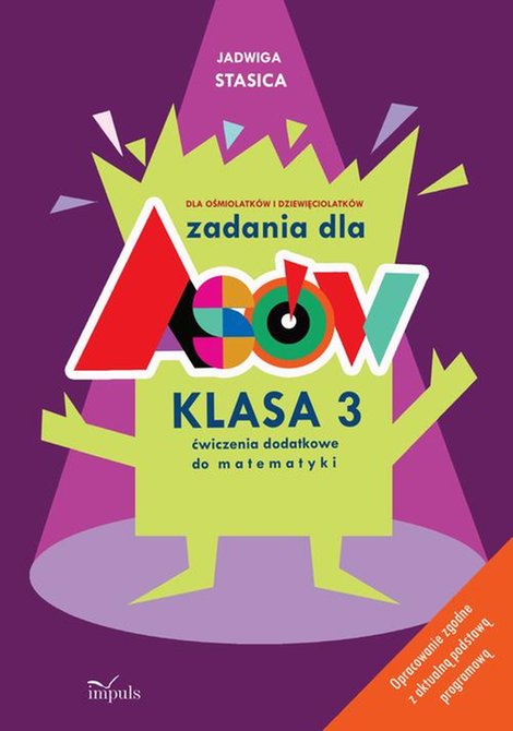 ebooki: Zadania dla as&oacute;w Klasa 3: Dla siedmiolatk&oacute;w i ośmiolatk&oacute;w. Ćwiczenia dodatkowe do matematyki &ndash; ebook