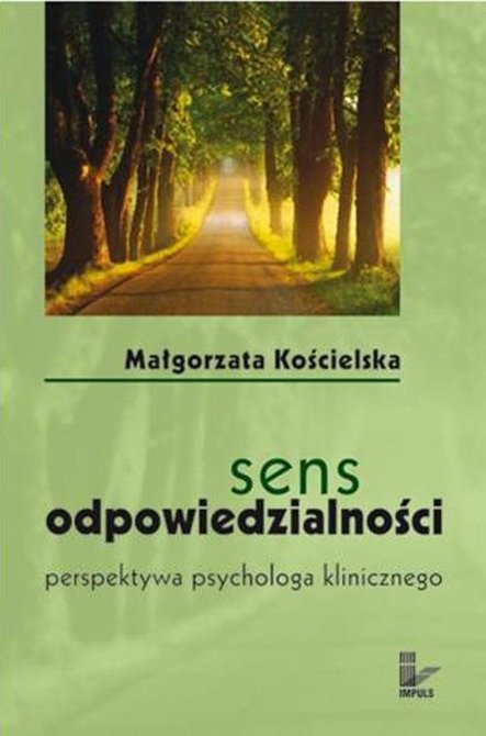 ebooki: Sens odpowiedzialności: perspektywa psychologa klinicznego &ndash; ebook