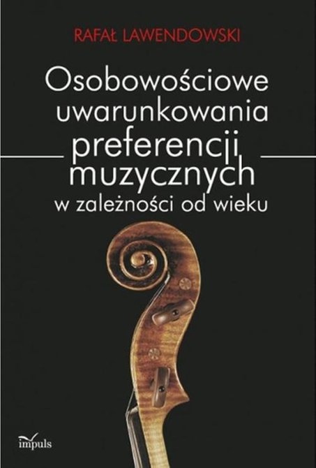 ebooki: Osobowościowe uwarunkowania preferencji muzycznych w zależności od wieku &ndash; ebook