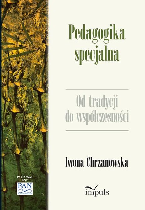 ebooki: Pedagogika specjalna: Od tradycji do wsp&oacute;łczesności &ndash; ebook