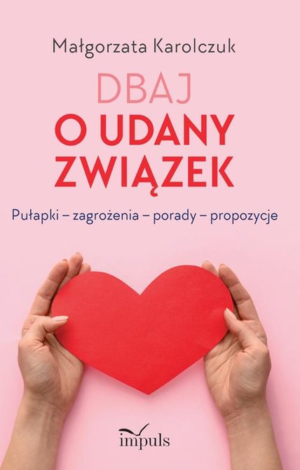 ebooki: Dbaj o udany związek &ndash; ebook