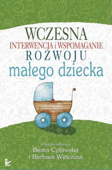 ebooki: Wczesna interwencja i wspomaganie rozwoju małego dziecka &ndash; ebook