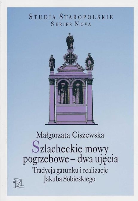 ebooki: Szlacheckie mowy pogrzebowe - dwa ujęcia &ndash; ebook