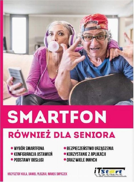 ebooki: Smartfon r&oacute;wnież dla seniora &ndash; ebook