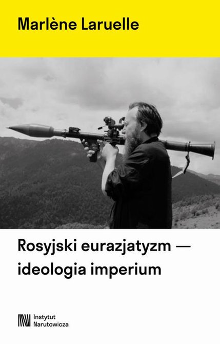 ebooki: Rosyjski erazjatyzm - ideologia imperium – ebook