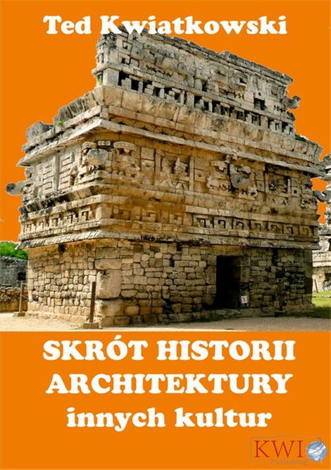 ebooki: Skr&oacute;t historii architektury innych kultur &ndash; ebook