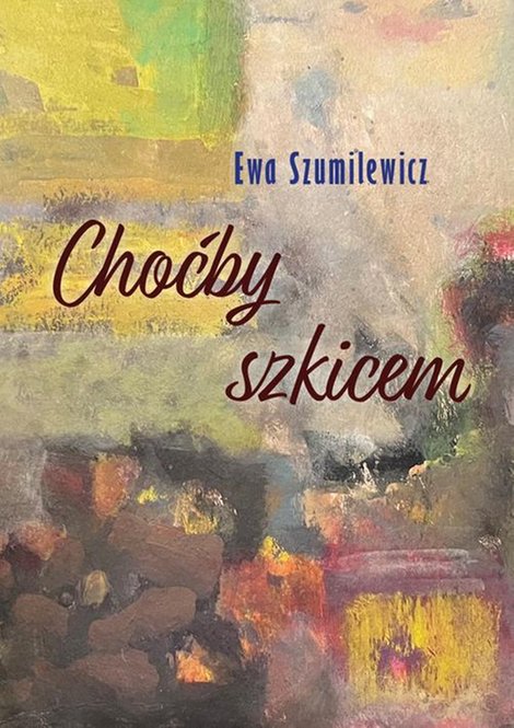 ebooki: Choćby szkicem &ndash; ebook
