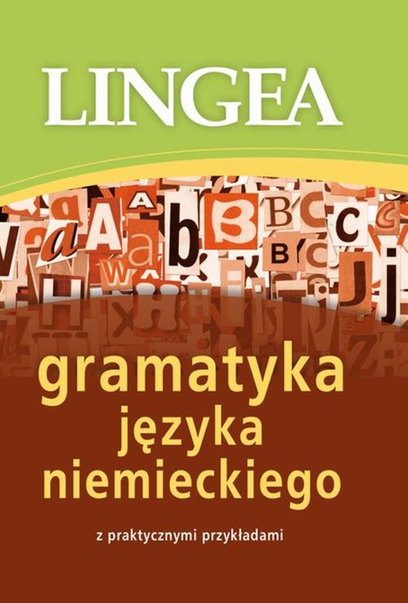 ebooki: Gramatyka języka niemieckiego z praktycznymi przykładami &ndash; ebook