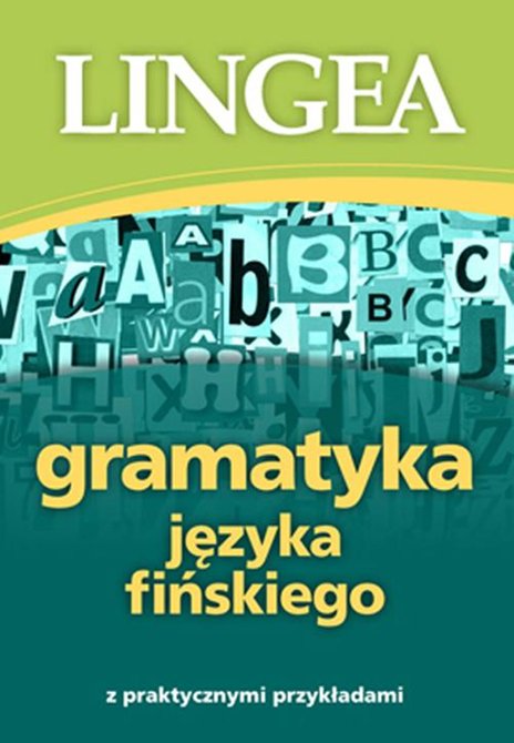 ebooki: Gramatyka języka fińskiego z praktycznymi przykładami – ebook