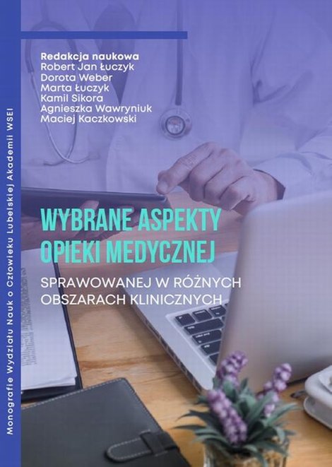 ebooki: Wybrane aspekty opieki medycznej sprawowanej w różnych obszarach klinicznych – ebook