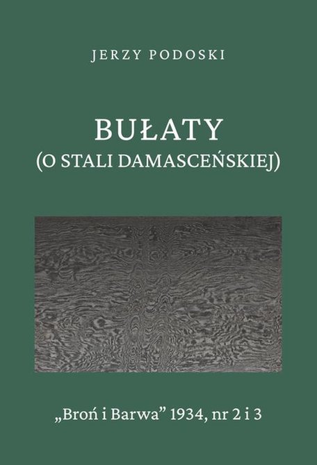 ebooki: Bułaty (O stali damasceńskiej) &ndash; ebook