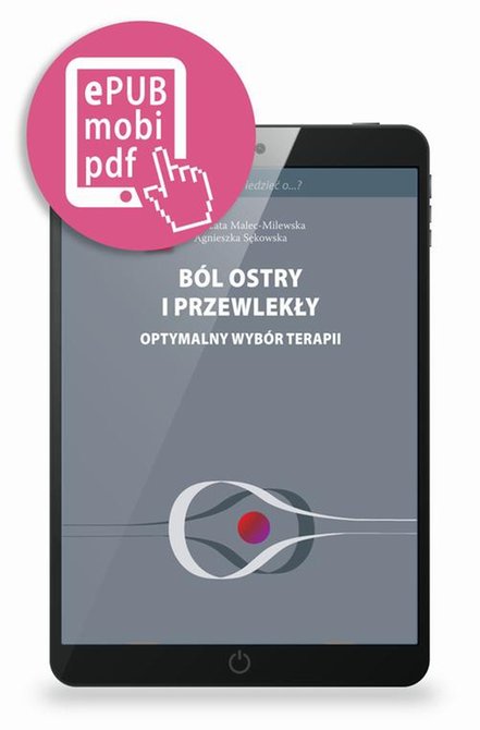 ebooki: B&oacute;l ostry i przewlekły. Optymalny wyb&oacute;r terapii &ndash; ebook