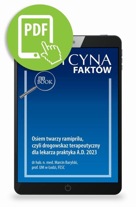 ebooki: Osiem twarzy ramiprilu, czyli drogowskaz terapeutyczny dla lekarza praktyka A.D. 2023 [Medycyna Fakt&oacute;w 3/2023] &ndash; ebook