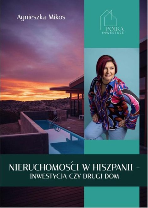 ebooki: Nieruchomości w Hiszpanii - inwestycja czy drugi dom – ebook