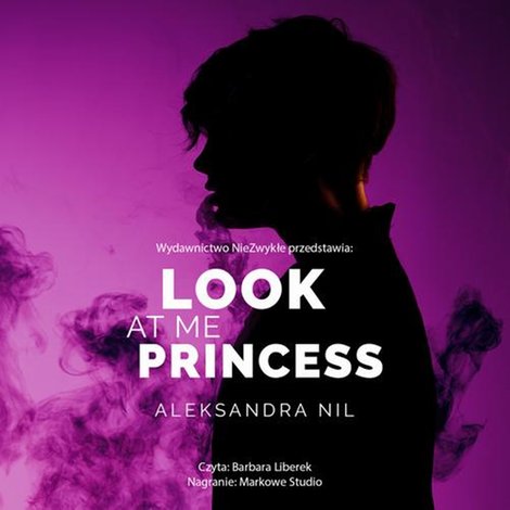 audiobooki: Look at Me Princess &ndash; audiobook