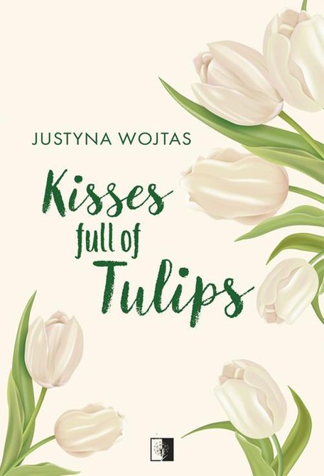 ebooki: Kisses full of Tulips &ndash; ebook