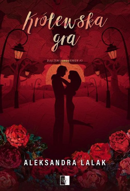 ebooki: Złączeni pragnieniem T.3 Kr&oacute;lewska gra &ndash; ebook