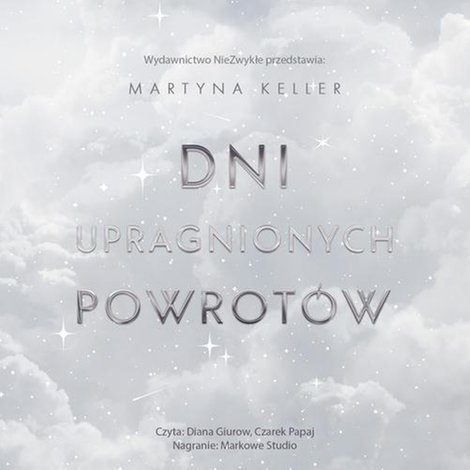 audiobooki: Dni upragnionych powrotów – audiobook