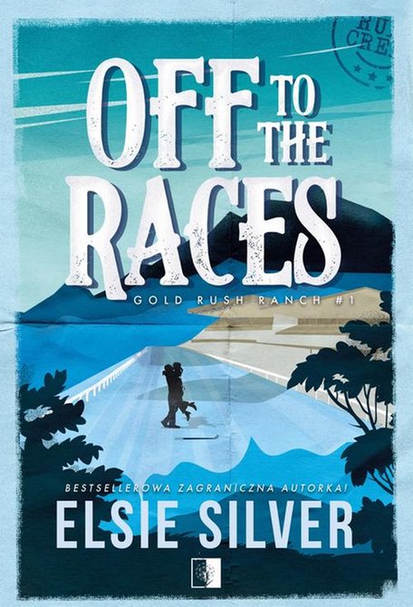 ebooki: Gold Rush Ranch Tom 1 Off to the Races &ndash; ebook