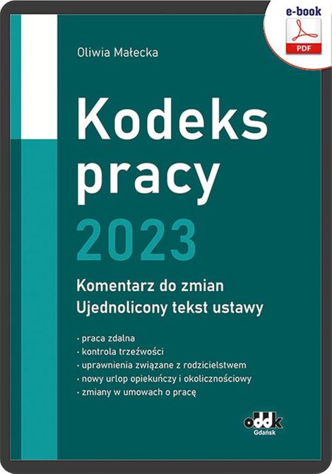 ebooki: Kodeks pracy 2023 - komentarz do zmian - ujednolicony tekst ustawy (e-book) eBPP1502 &ndash; ebook